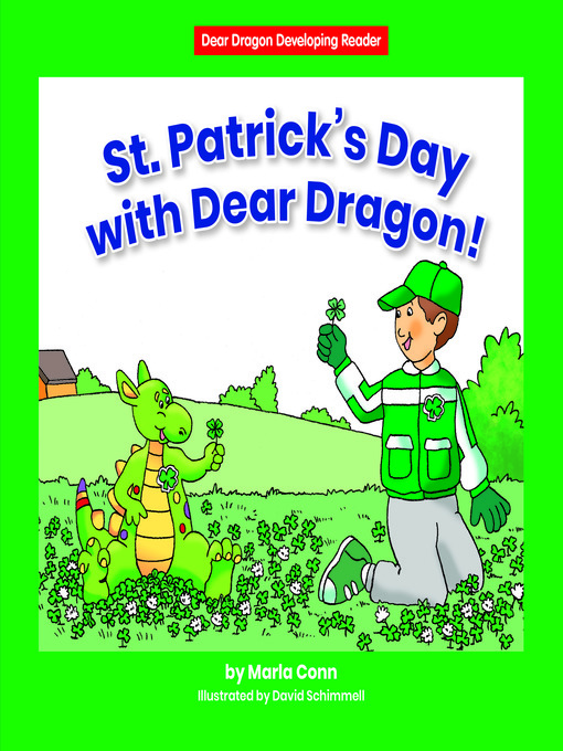 Title details for St. Patrick's Day with Dear Dragon! by Marla Conn - Available